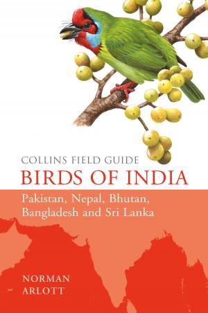 Cover of the book Birds of India (Collins Field Guide) by Jane Lark