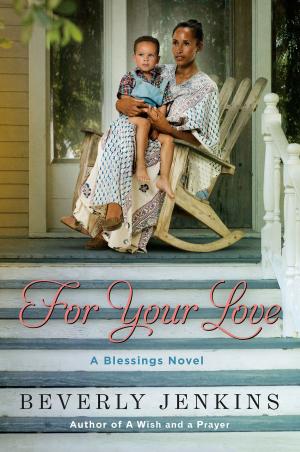 Cover of the book For Your Love by Ted Bell