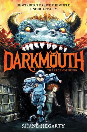 bigCover of the book Darkmouth #1: The Legends Begin by 