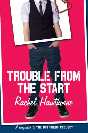 Cover of the book Trouble from the Start by Barbara Dana