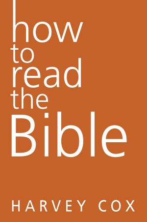 Cover of the book How to Read the Bible by Dallas Willard, Gary Black Jr.