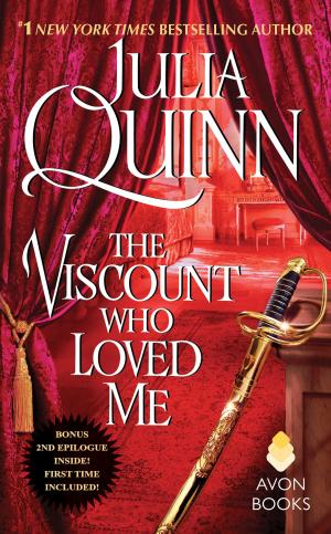 Cover of the book The Viscount Who Loved Me With 2nd Epilogue by Laura Lee Guhrke