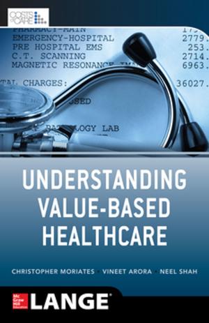 Cover of the book Understanding Value Based Healthcare by John Little, Joanne Sharkey