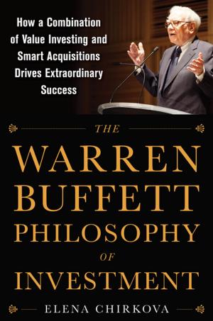 Cover of the book The Warren Buffett Philosophy of Investment: How a Combination of Value Investing and Smart Acquisitions Drives Extraordinary Success by Ian Cinnamon