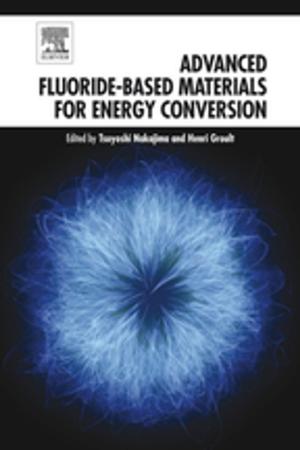 Cover of the book Advanced Fluoride-Based Materials for Energy Conversion by 