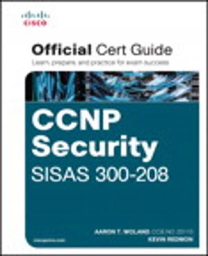 Cover of the book CCNP Security SISAS 300-208 Official Cert Guide by Donis Marshall, John Bruno