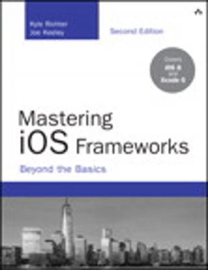 Book cover of Mastering iOS Frameworks