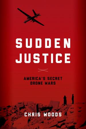 Cover of the book Sudden Justice by David Likosky, S. Andrew Josephson, Michael Joseph Pistoria, William D Freeman