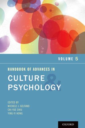 Cover of the book Handbook of Advances in Culture and Psychology, Volume 5 by Stewart Hoffman