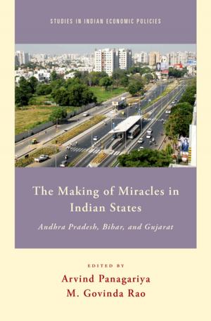 Cover of the book The Making of Miracles in Indian States by Allyson Poska