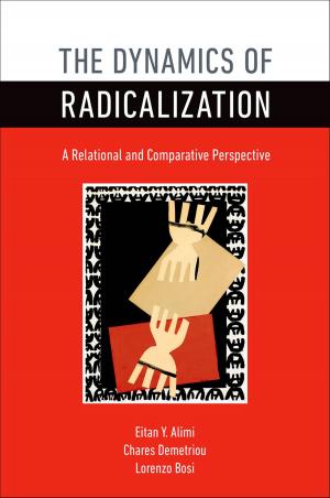 Cover of the book The Dynamics of Radicalization by Tim Vicary