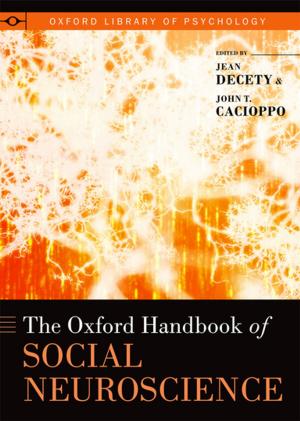Cover of the book The Oxford Handbook of Social Neuroscience by Lawrence Lessig