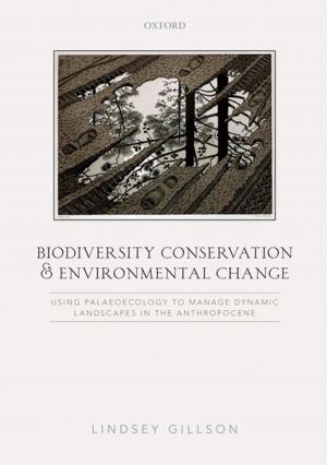 Cover of the book Biodiversity Conservation and Environmental Change by John Mullan