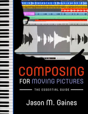 Cover of the book Composing for Moving Pictures by Rowland H. Davis
