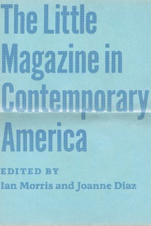 Cover of the book The Little Magazine in Contemporary America by Carlo Rotella