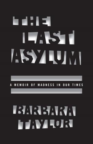 Book cover of The Last Asylum