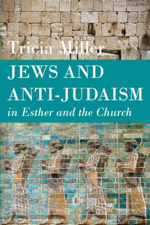 Cover of the book Jews and Anti-Judaism in Esther and the Church by Amos Yong