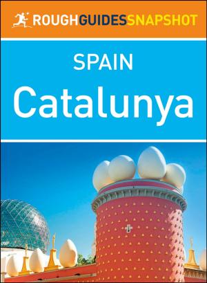 bigCover of the book Catalunya (Rough Guides Snapshot Spain) by 