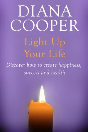 Cover of the book Light Up Your Life by Barbara Cardy