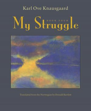 Book cover of My Struggle: Book 4