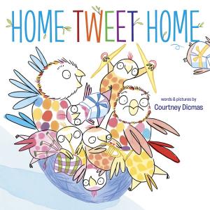 Cover of the book Home Tweet Home by Candace Fleming