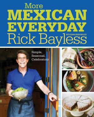 Book cover of More Mexican Everyday: Simple, Seasonal, Celebratory