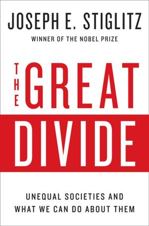 Cover of the book The Great Divide: Unequal Societies and What We Can Do About Them by 