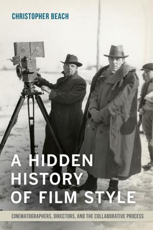 Cover of the book A Hidden History of Film Style by David Mosse