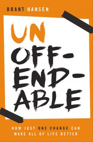 Cover of the book Unoffendable by Paul Crouch