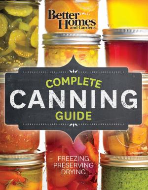Cover of Better Homes and Gardens Complete Canning Guide