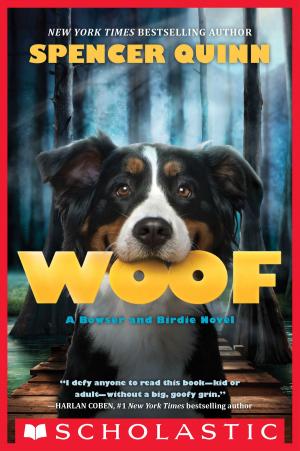 Cover of the book Woof: A Bowser and Birdie Novel by Max Brallier