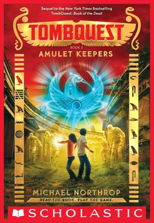 Cover of the book Amulet Keepers (TombQuest, Book 2) by Kate Howard