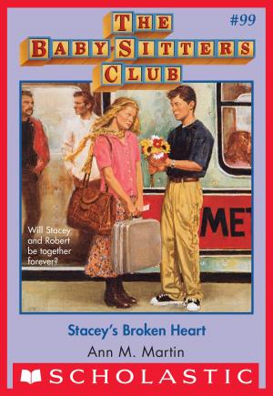 Cover of the book The Baby-Sitters Club #99: Stacey's Broken Heart by Lissa Evans