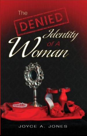 bigCover of the book The Denied Identity Of A Woman by 