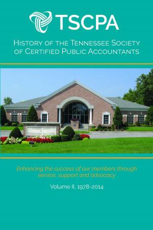 Cover of the book History of the Tennessee Society of Certified Public Accountants: Volume II by Maurice  JOLY