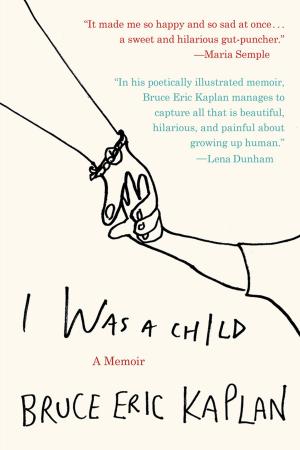 Cover of the book I Was a Child by Tiffany King