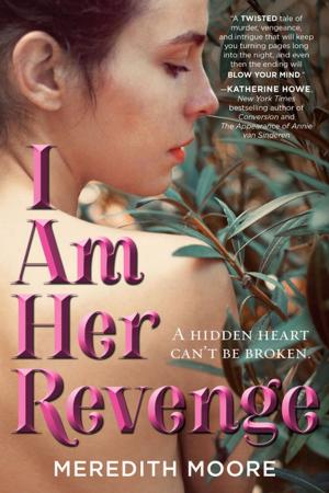 Cover of the book I Am Her Revenge by Nancy Krulik