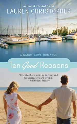 Cover of the book Ten Good Reasons by Catherine Coulter