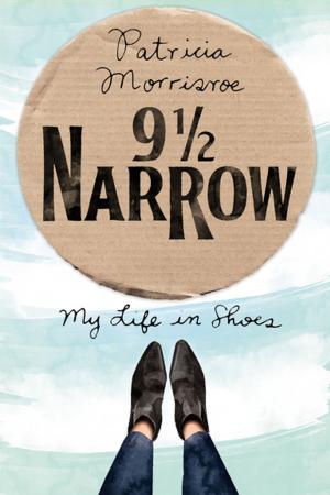 Cover of the book 9 1/2 Narrow by Amanda McCabe