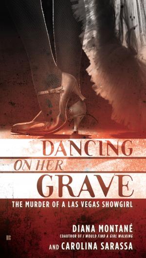 Book cover of Dancing on Her Grave