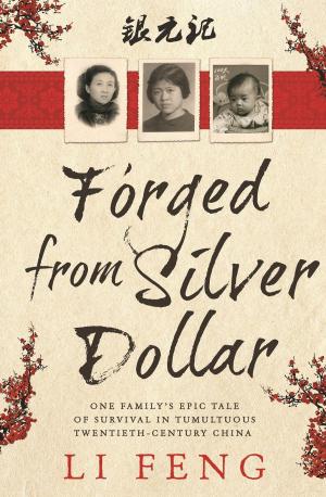 Cover of the book Forged From Silver Dollar by Claire G. Coleman