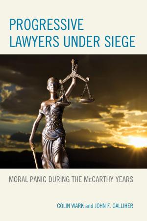 Cover of the book Progressive Lawyers under Siege by Monica Vilhauer