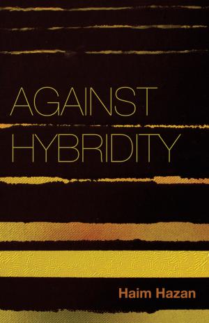 Cover of the book Against Hybridity by Valerie Wiesner, Manabu Fukushima
