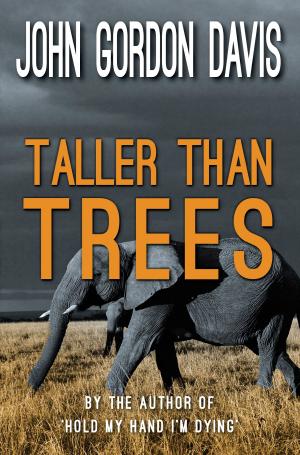 Cover of the book Taller Than Trees by Dornford Yates