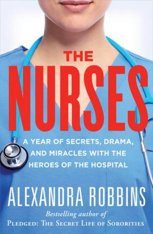 Cover of the book The Nurses by Deborah Lazarus