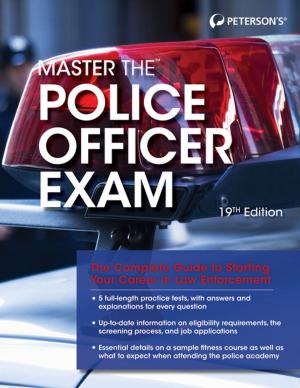 Cover of the book Master the Police Officer Exam by Amber C. Saunders