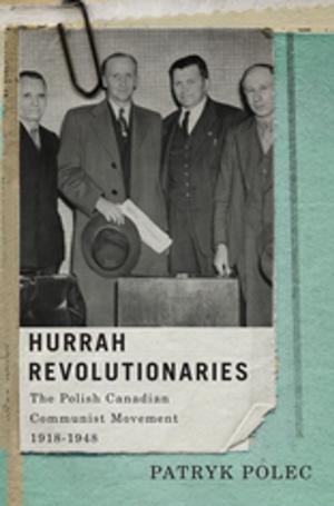 Cover of the book Hurrah Revolutionaries by Alvin Cramer Segal