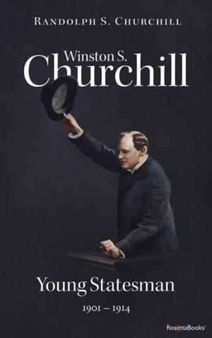 Cover of the book Winston S. Churchill: Young Statesman, 1901–1914 by Margaret Truman