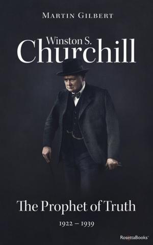 Cover of the book Winston S. Churchill: The Prophet of Truth, 1922–1939 by M. R. James