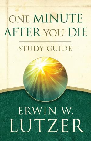 Cover of the book One Minute After You Die STUDY GUIDE by Earle Ralph